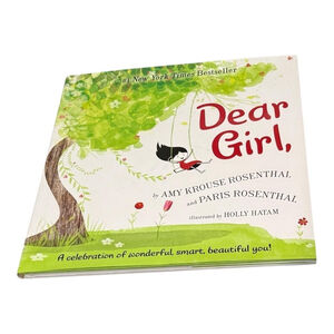 Dear Girl By Amy & Paris Rosenthal Children's Picture Book Hardcover Harper